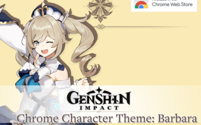 [Chrome Theme] Barbara Theme for Genshin Impact Free Download