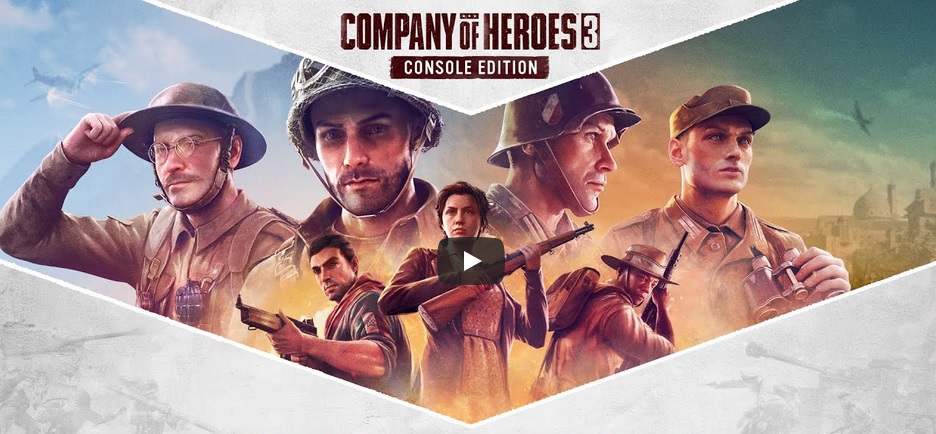 Company of Heroes 3 Console Edition – NEW GAMEPLAY TRAILER REVEALED [PRESS RELEASE]