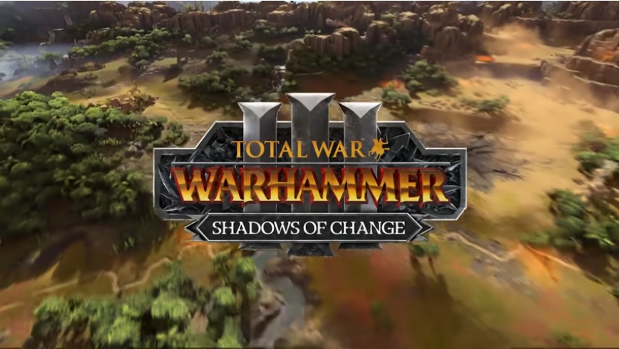 SHADOWS OF CHANGE IS OUT NOW FOR TOTAL WAR: WARHAMMER III