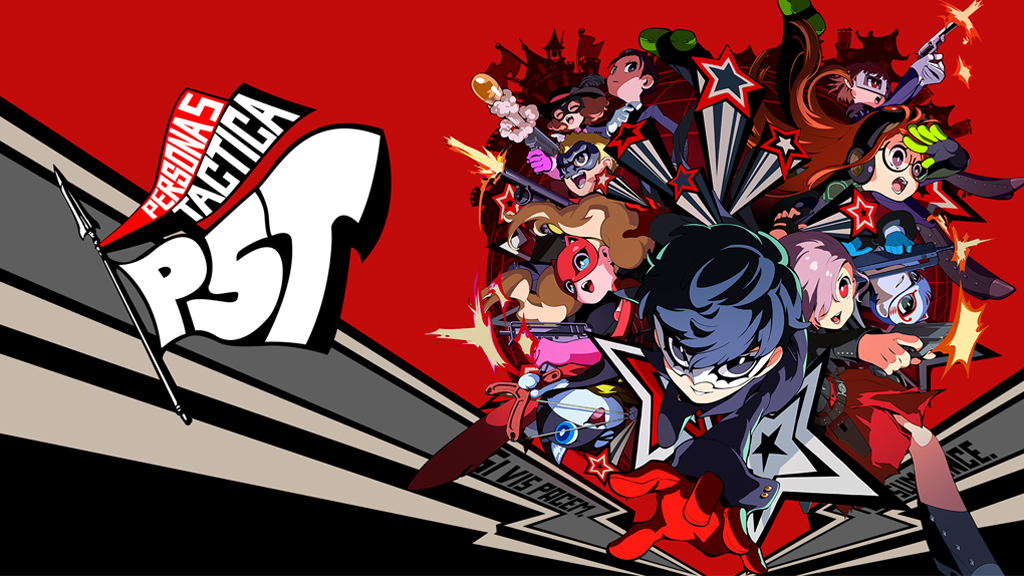Light the Flames of Revolution! Persona 5 Tactica, the newest addition to the Persona 5 series, is Out Now!